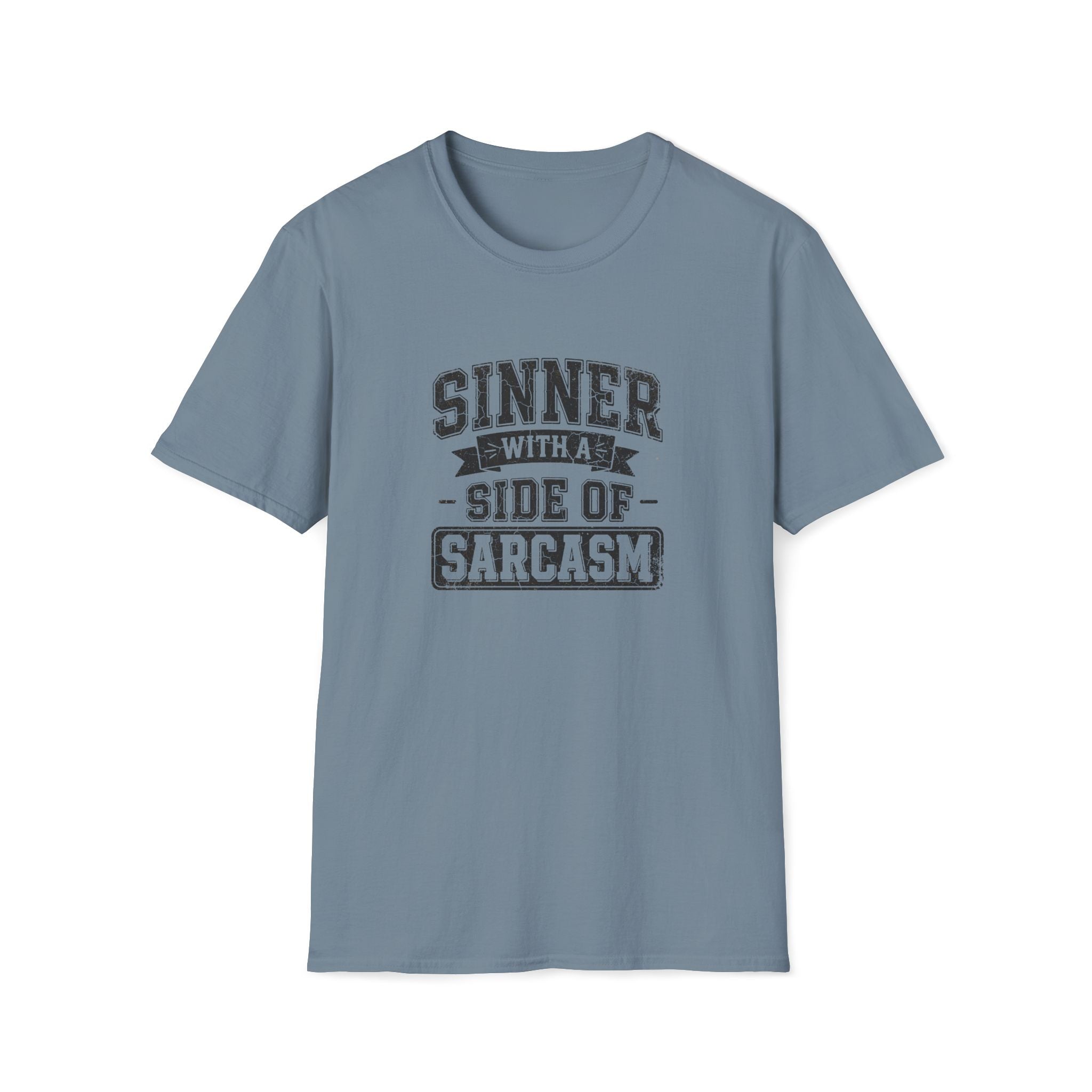 Sinner With Sarcasm T-Shirt