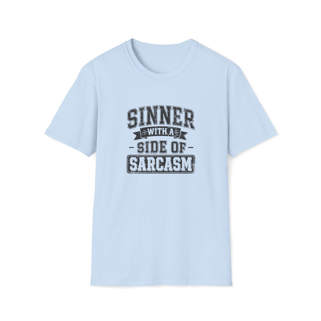 Sinner With Sarcasm T-Shirt