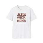 Still Deciding T-Shirt