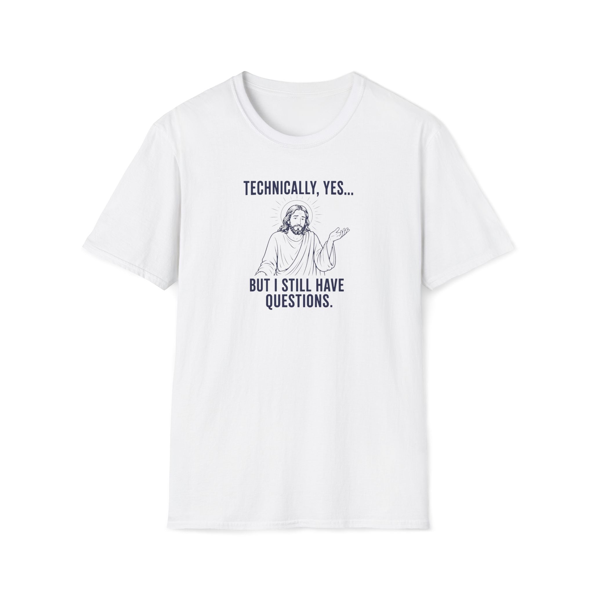 Technically yes T-Shirt