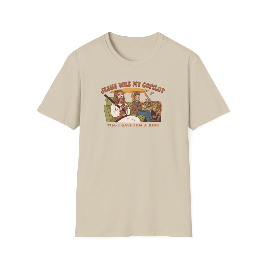 Was My Copilot T-Shirt