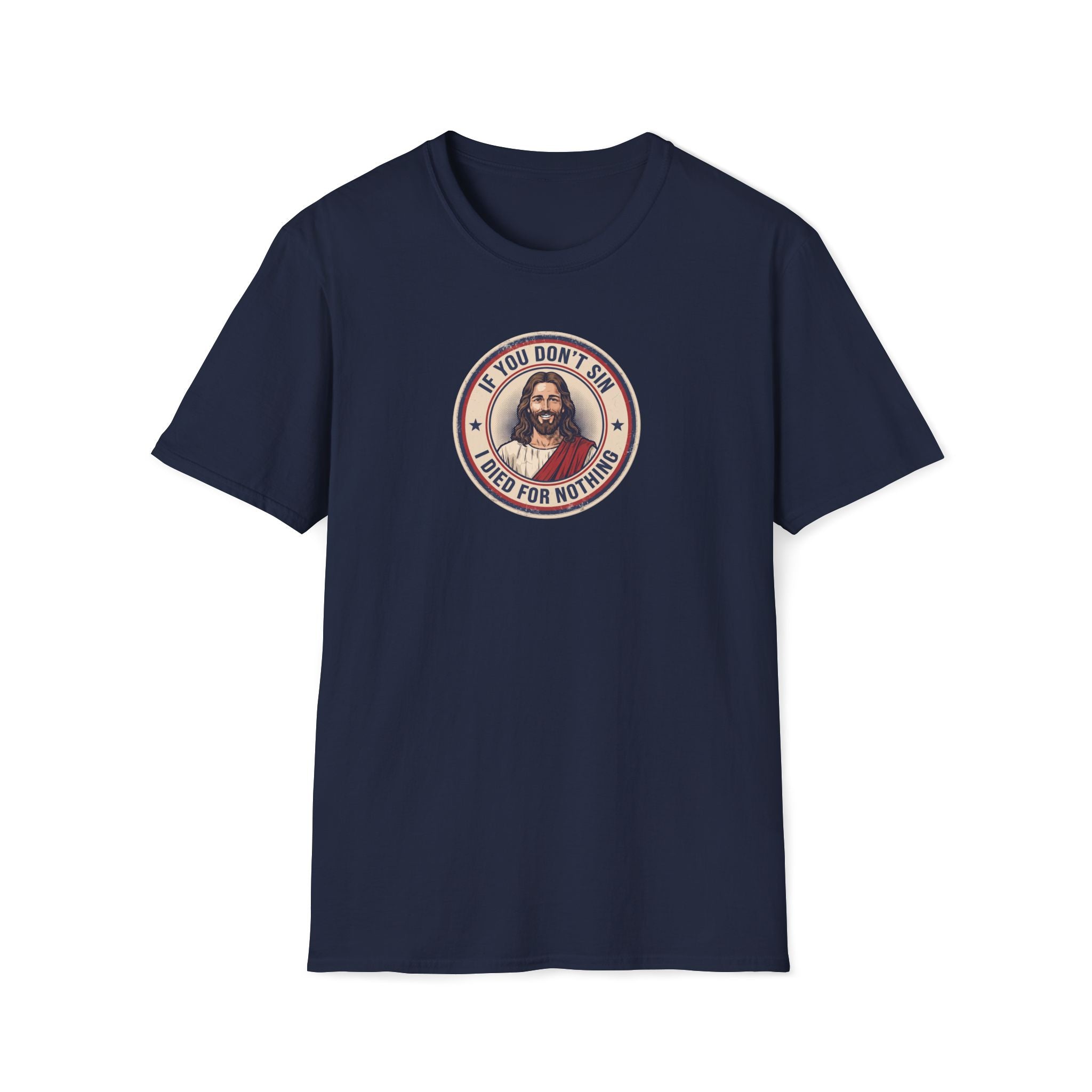 Jesus Says Sin T-Shirt