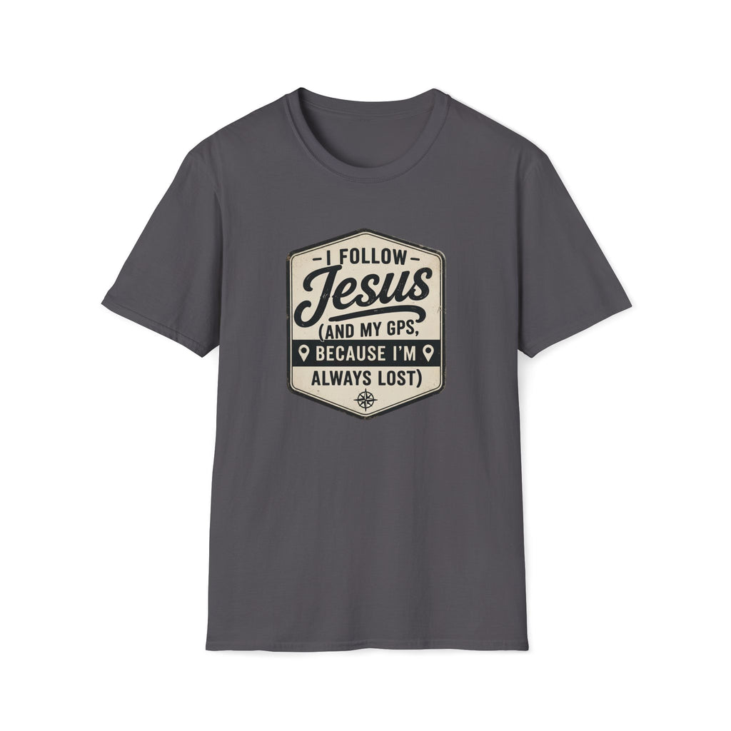 I Follow Jesus T-Shirt