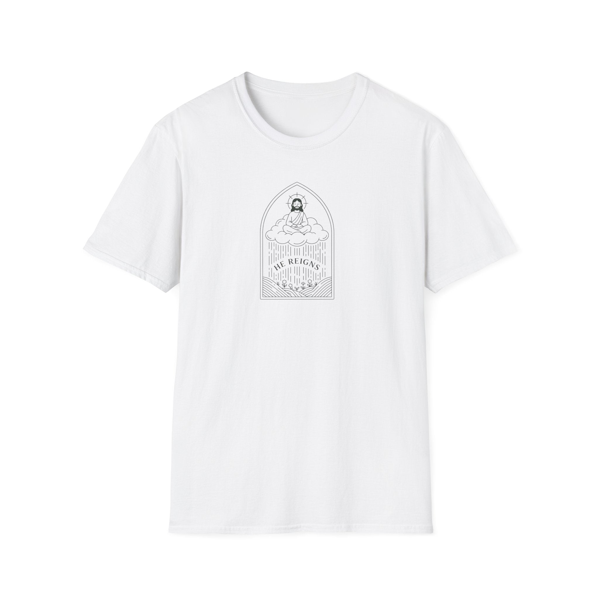 He Reigns T-Shirt