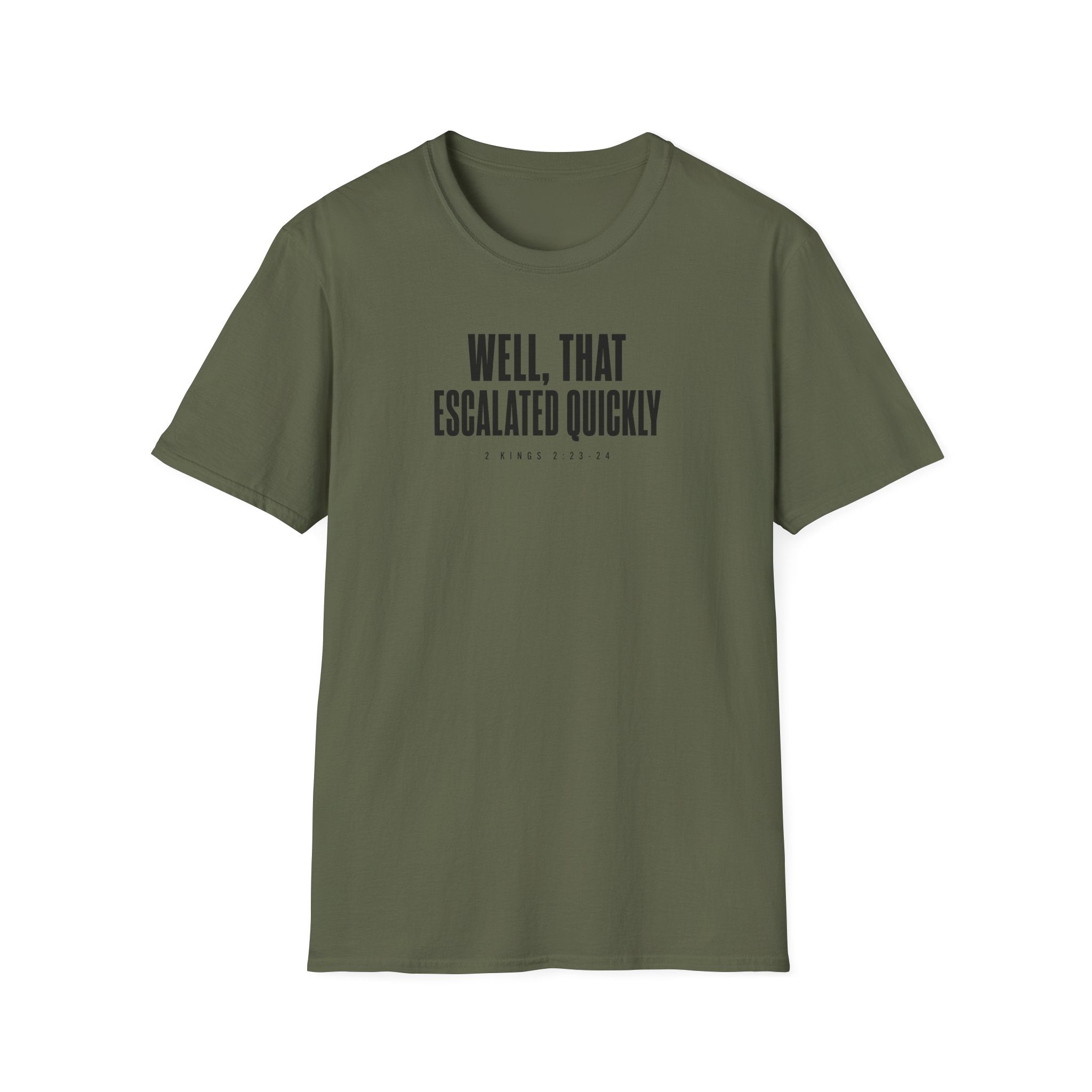 Escalated Quickly T-Shirt