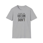 Throw Stones T-Shirt