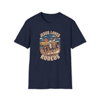 Jesus loves Rodeos T-Shirt