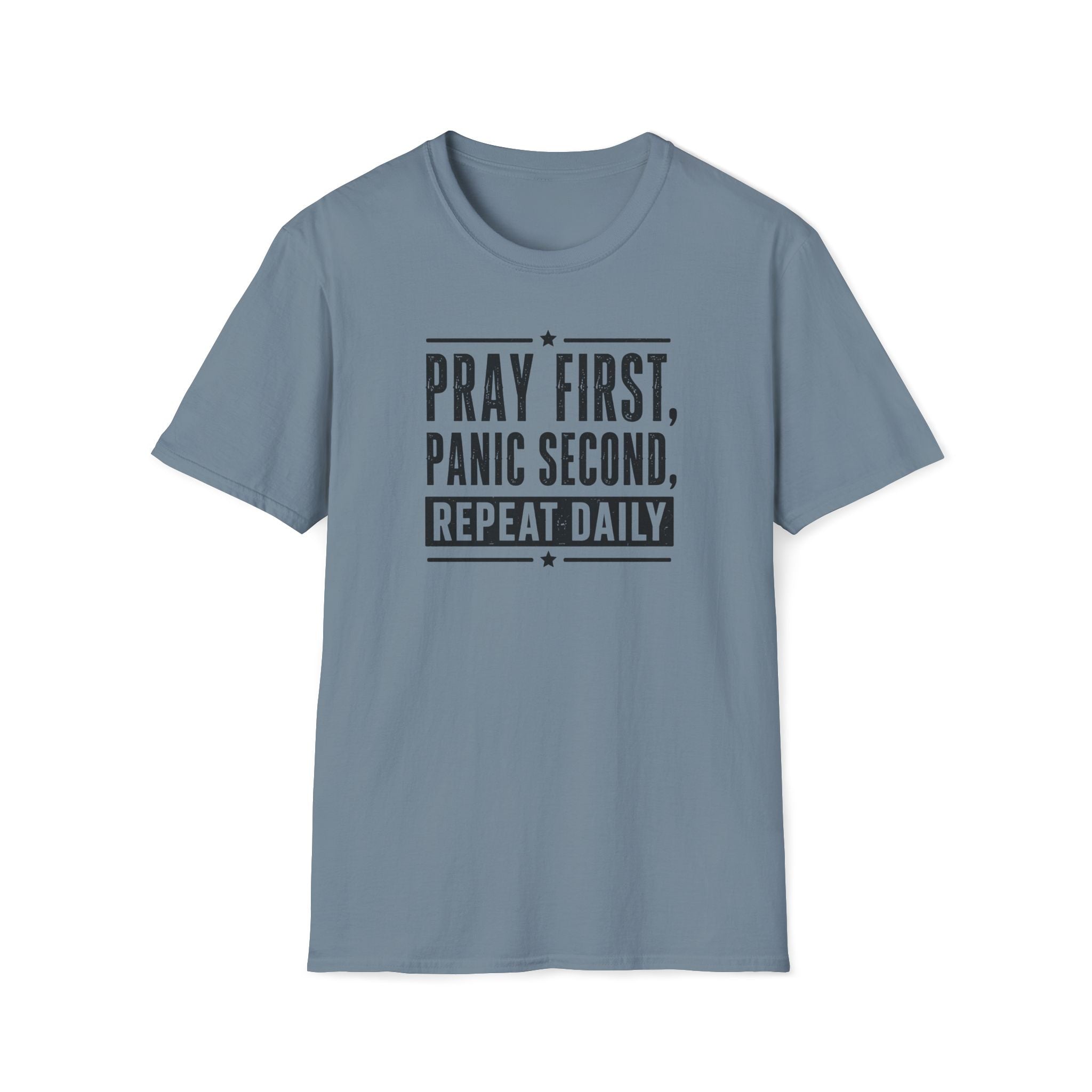 Pray First T-Shirt