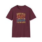 Save a Seat T-Shirt