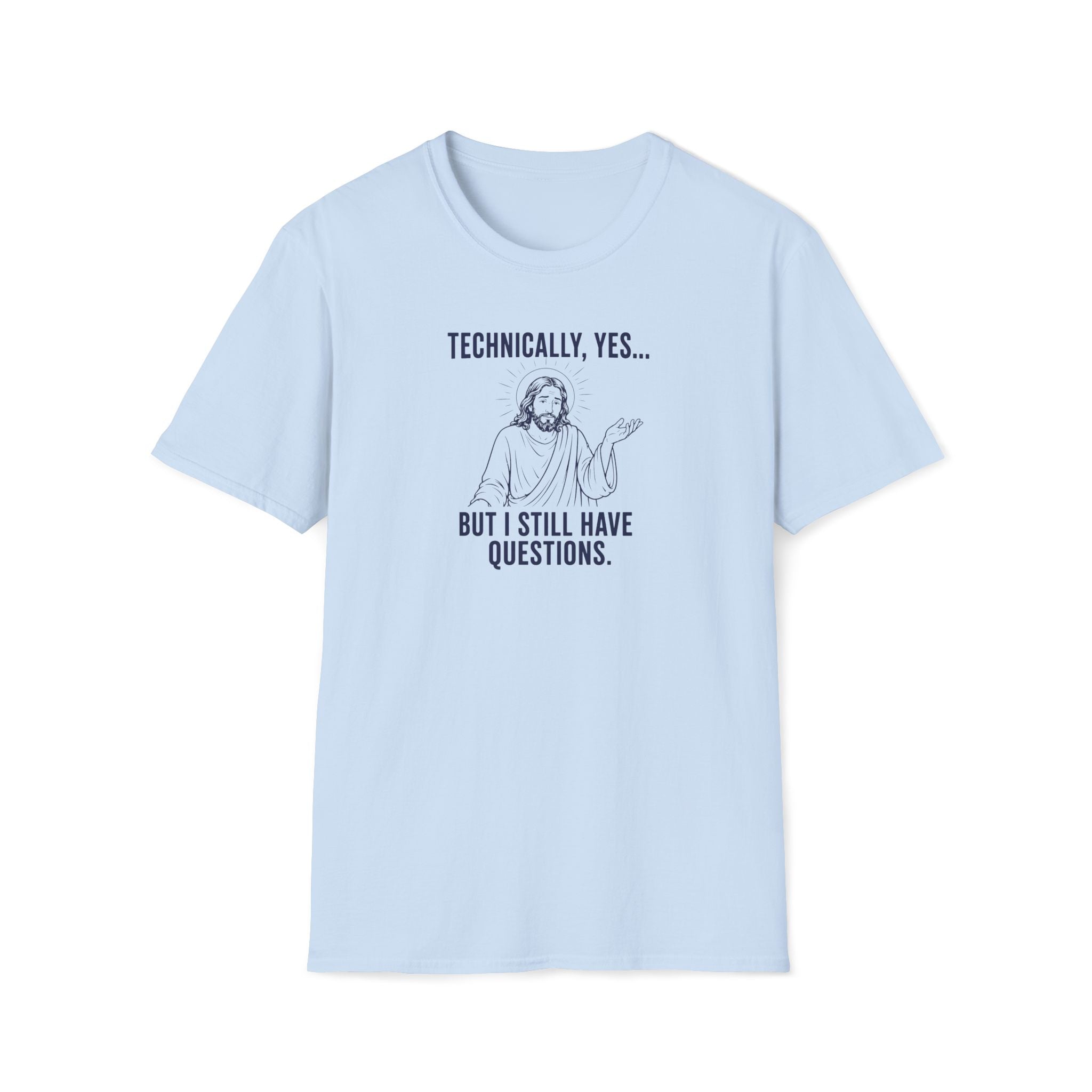 Technically yes T-Shirt