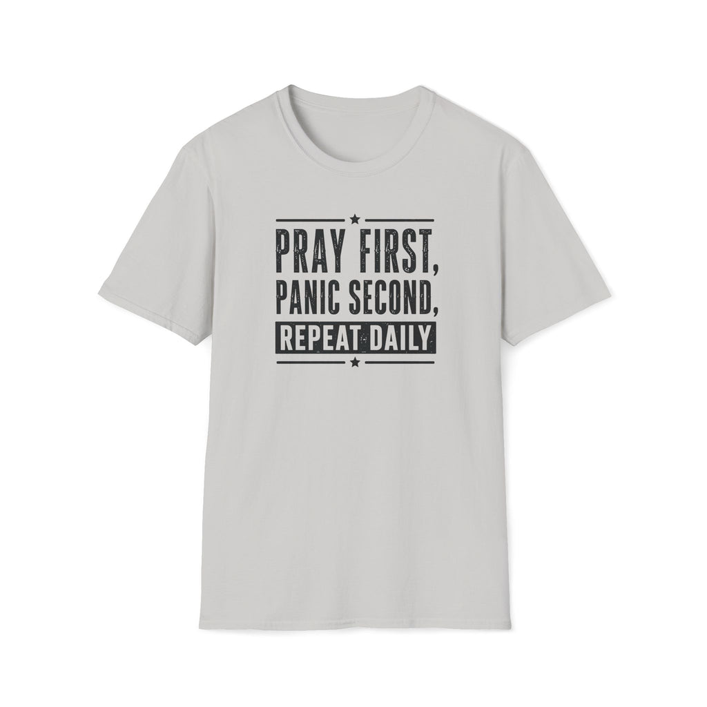 Pray First T-Shirt