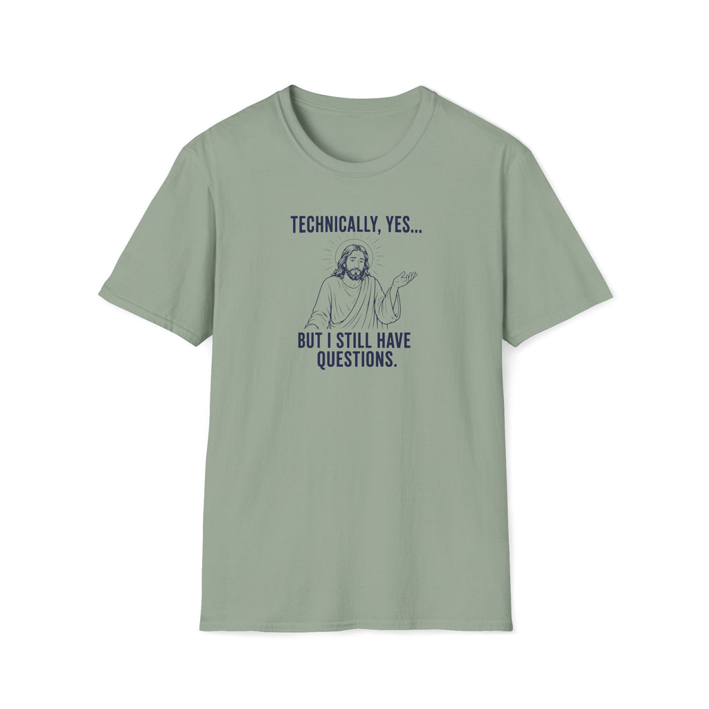 Technically yes T-Shirt