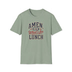 Amen Lunch T-Shirt