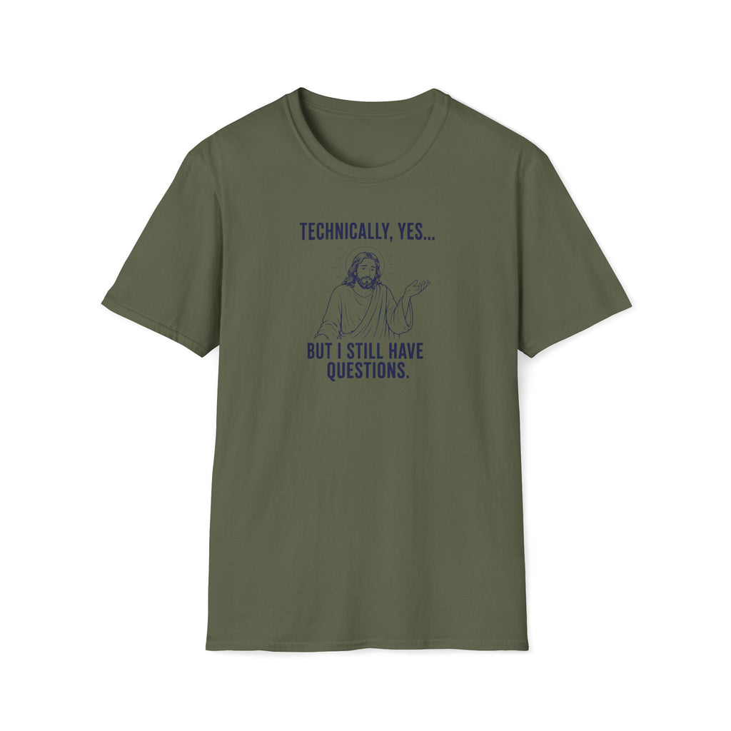 Technically yes T-Shirt