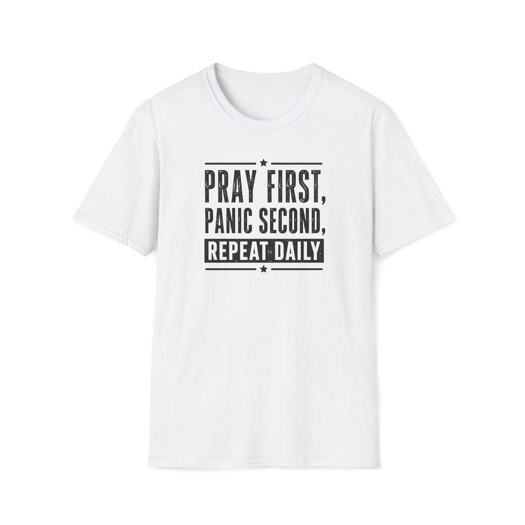 Pray First T-Shirt