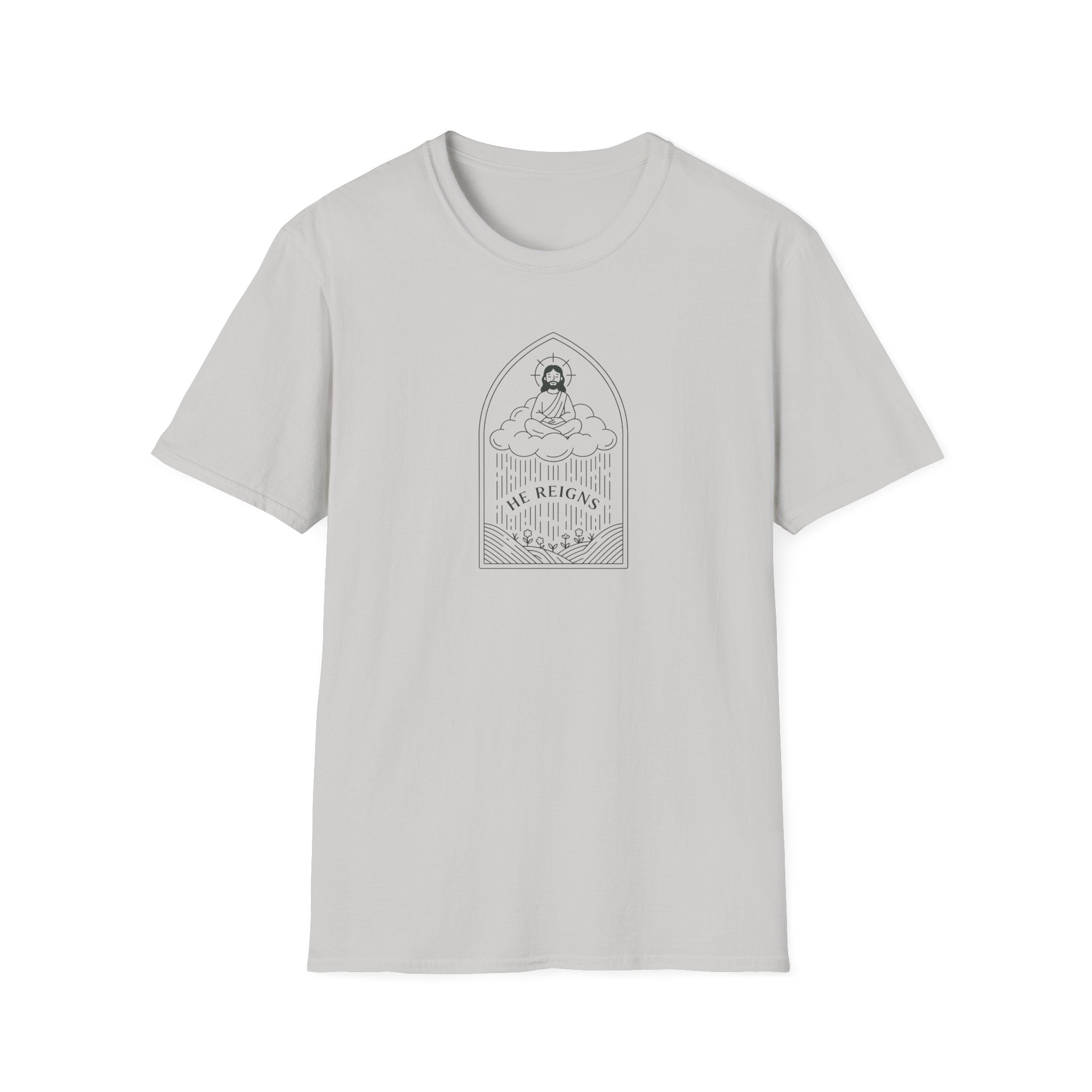 He Reigns T-Shirt