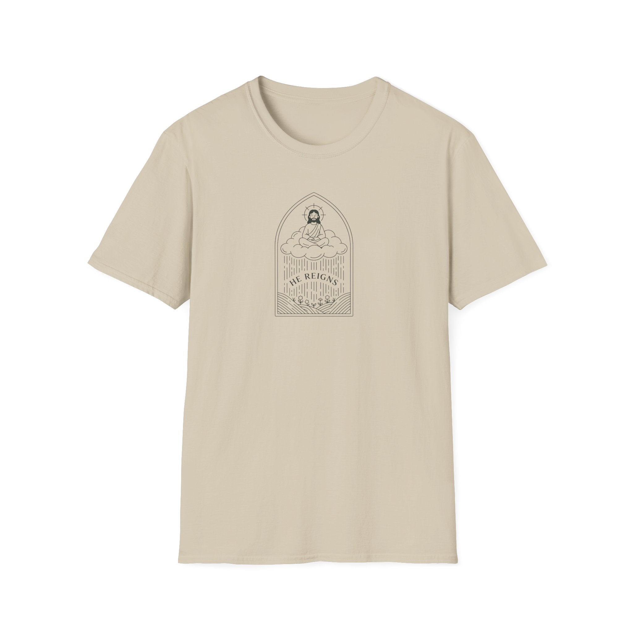 He Reigns T-Shirt