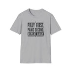 Pray First T-Shirt