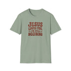 Still Deciding T-Shirt