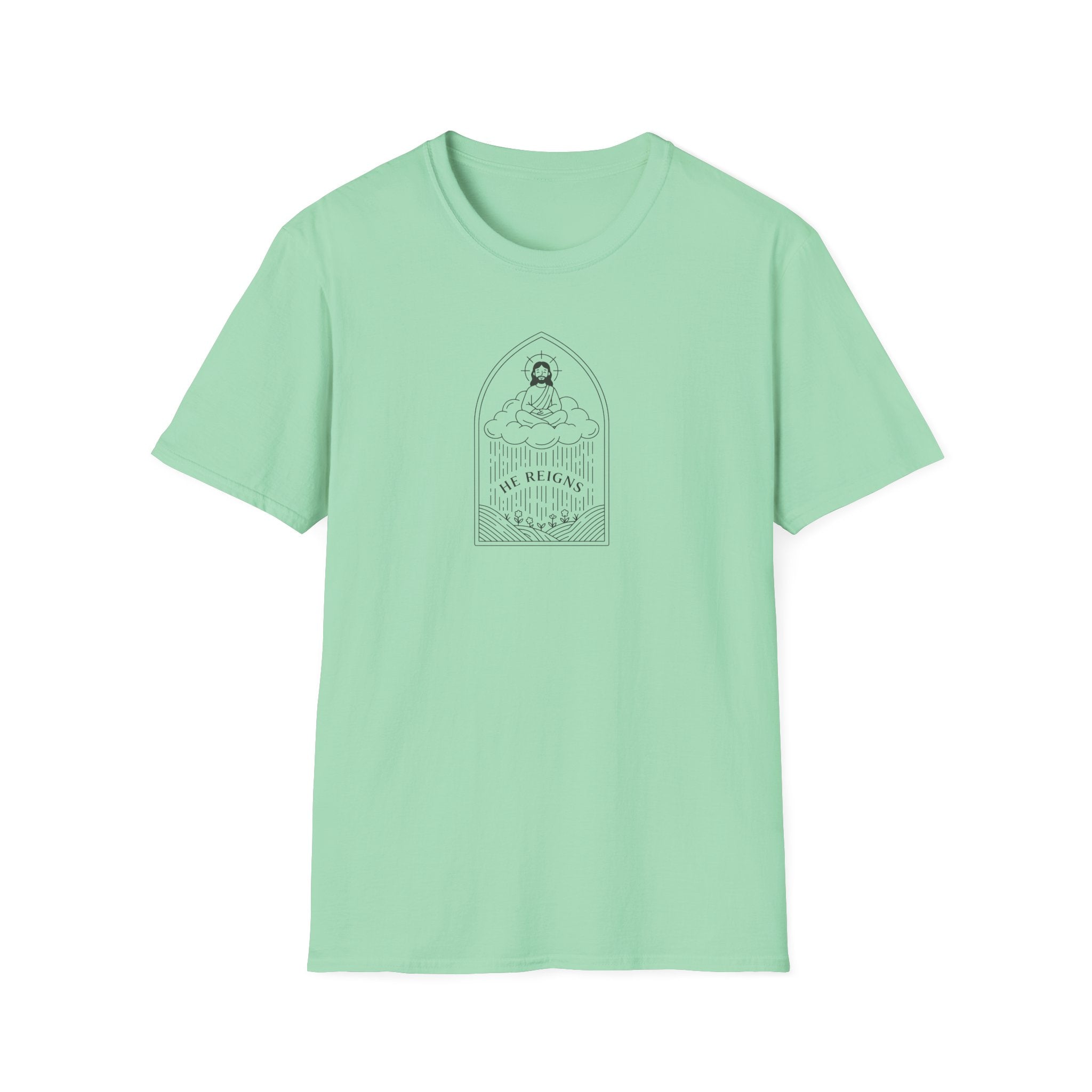 He Reigns T-Shirt