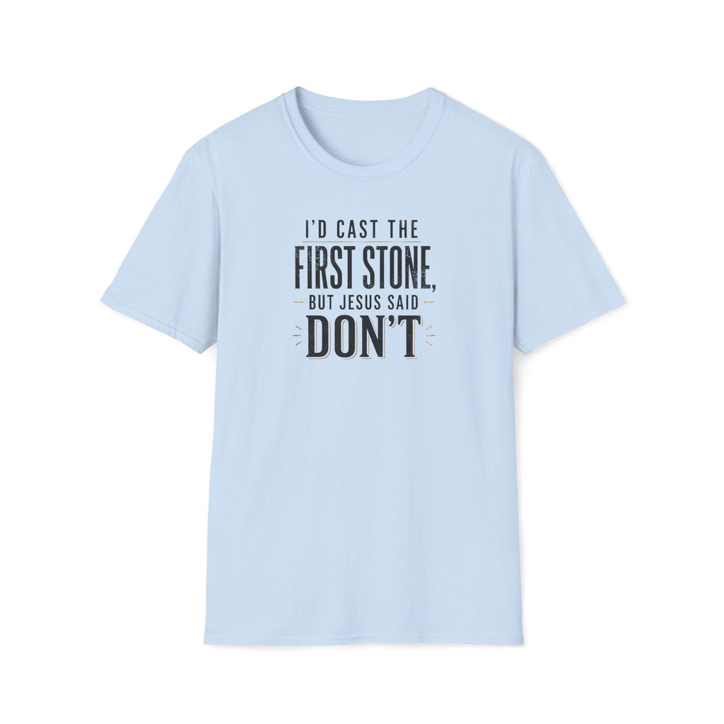 Throw Stones T-Shirt