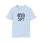 Throw Stones T-Shirt