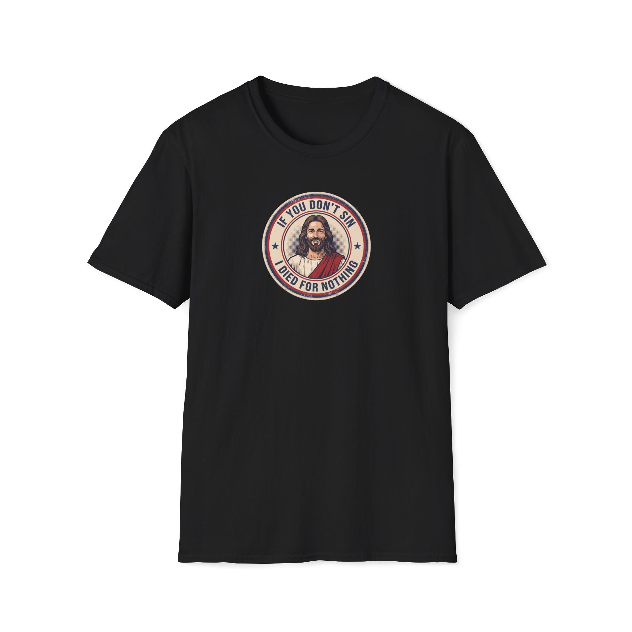 Jesus Says Sin T-Shirt