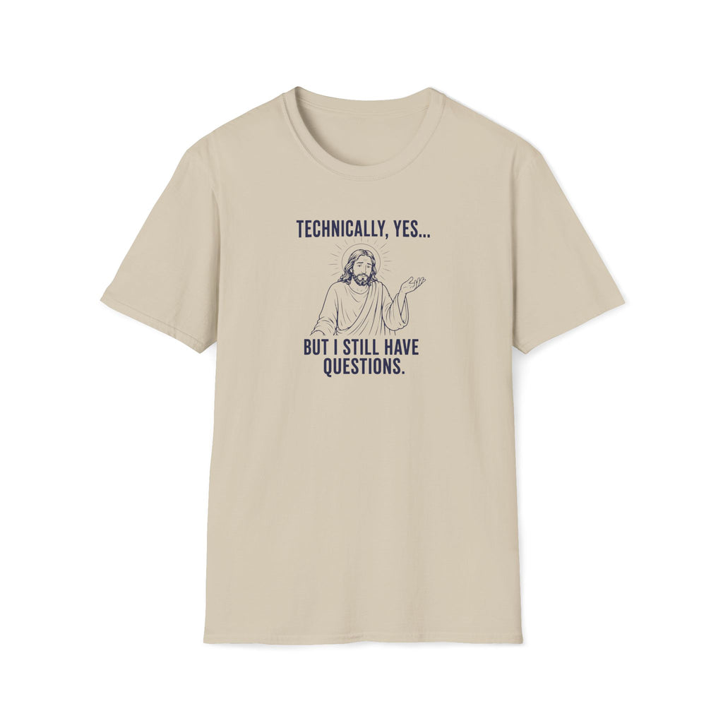 Technically yes T-Shirt