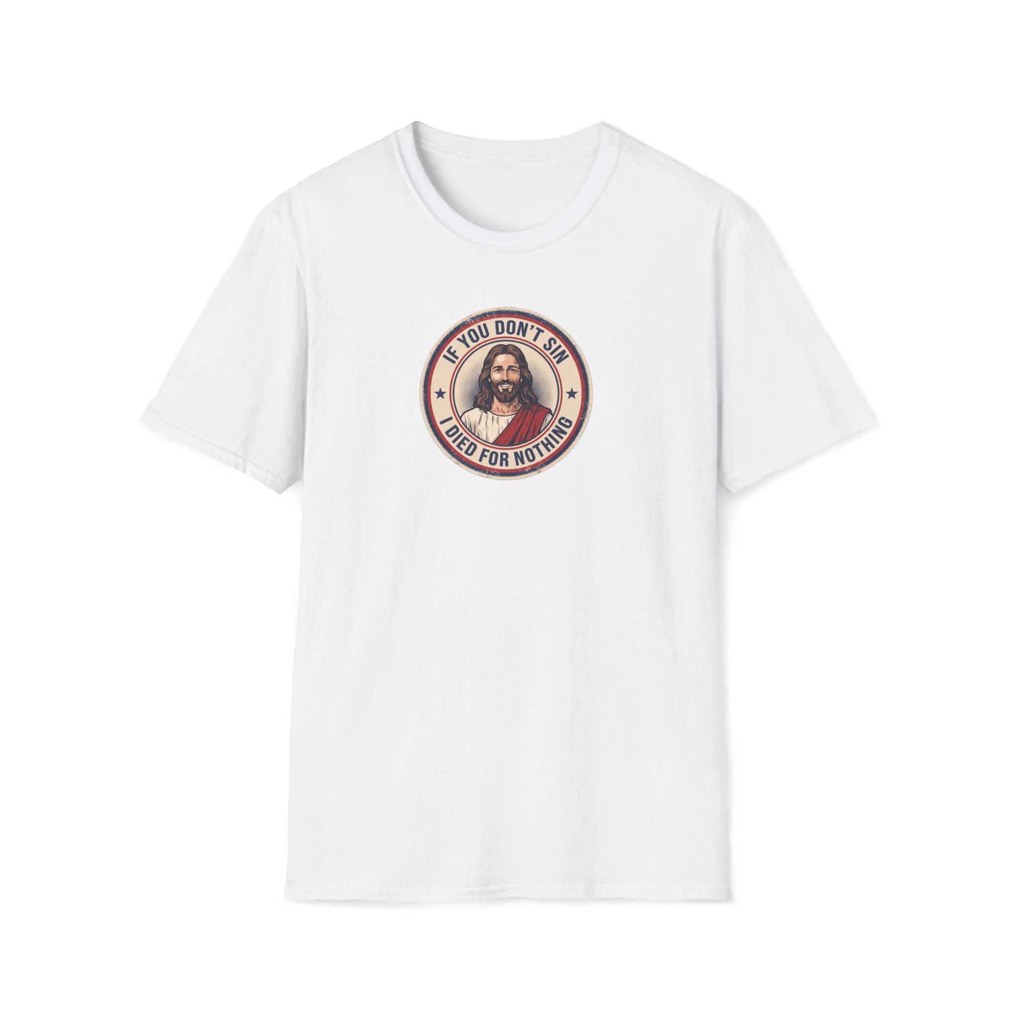 Jesus Says Sin T-Shirt