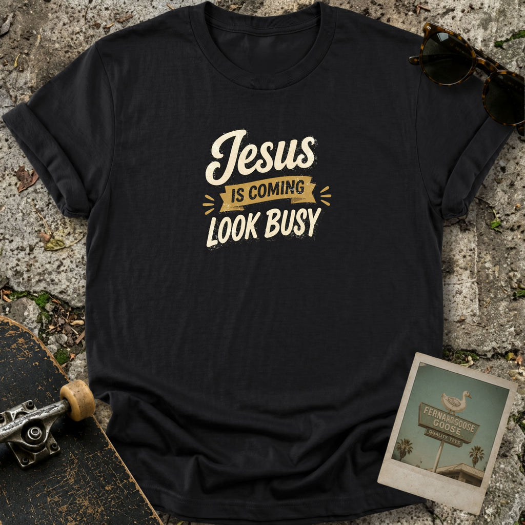 Jesus is Coming T-Shirt