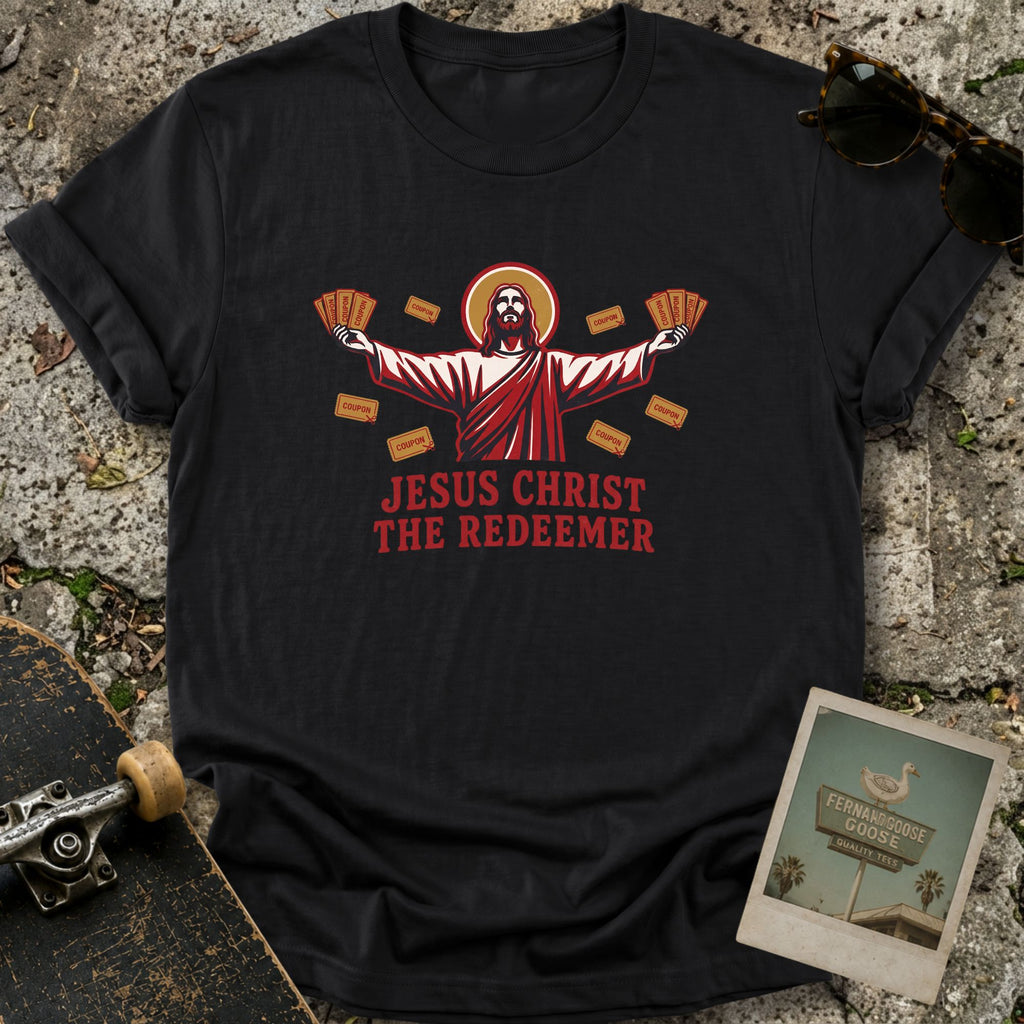 Coupon Redeemer T-Shirt