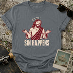 Sin Happens T-Shirt