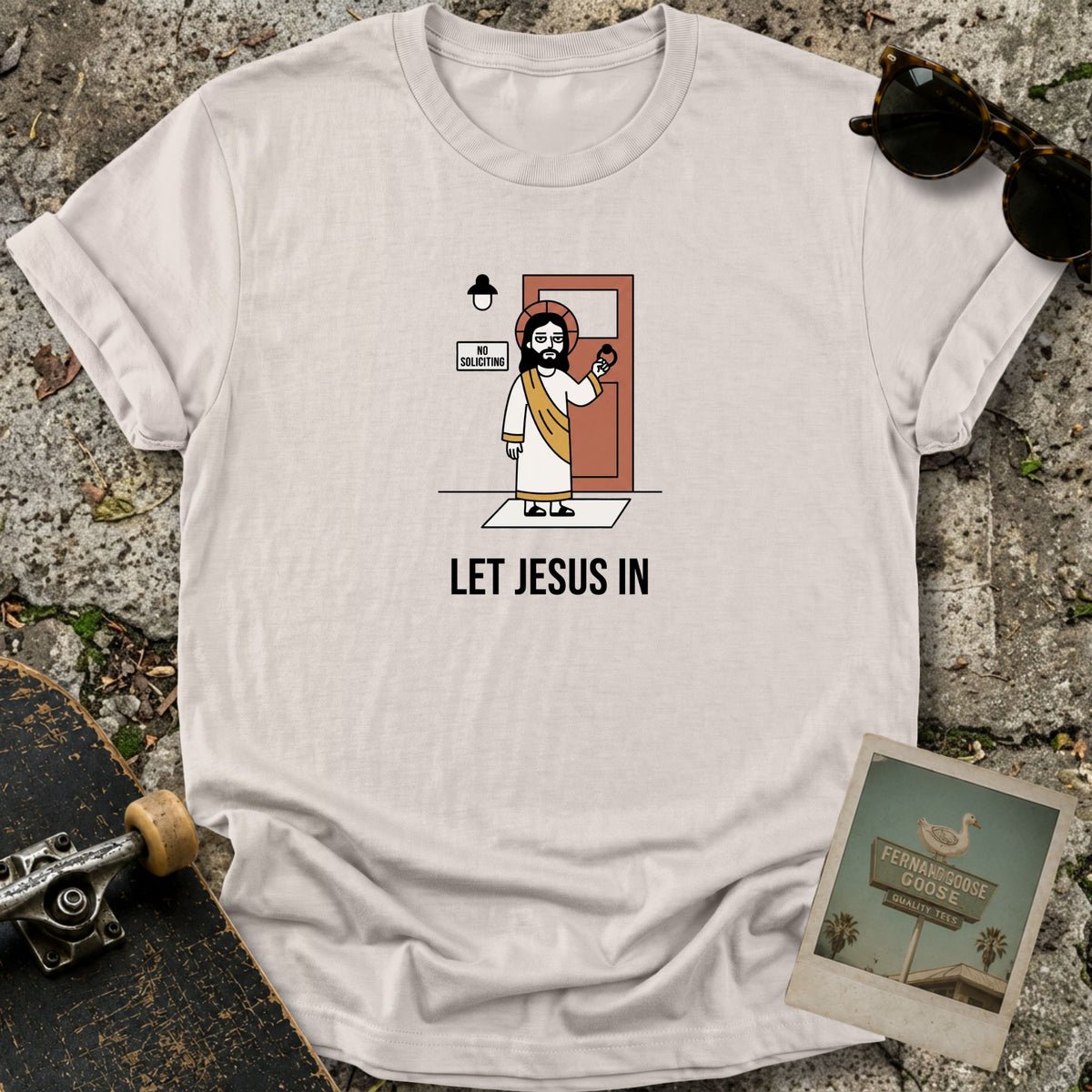 Let Jesus In T-Shirt