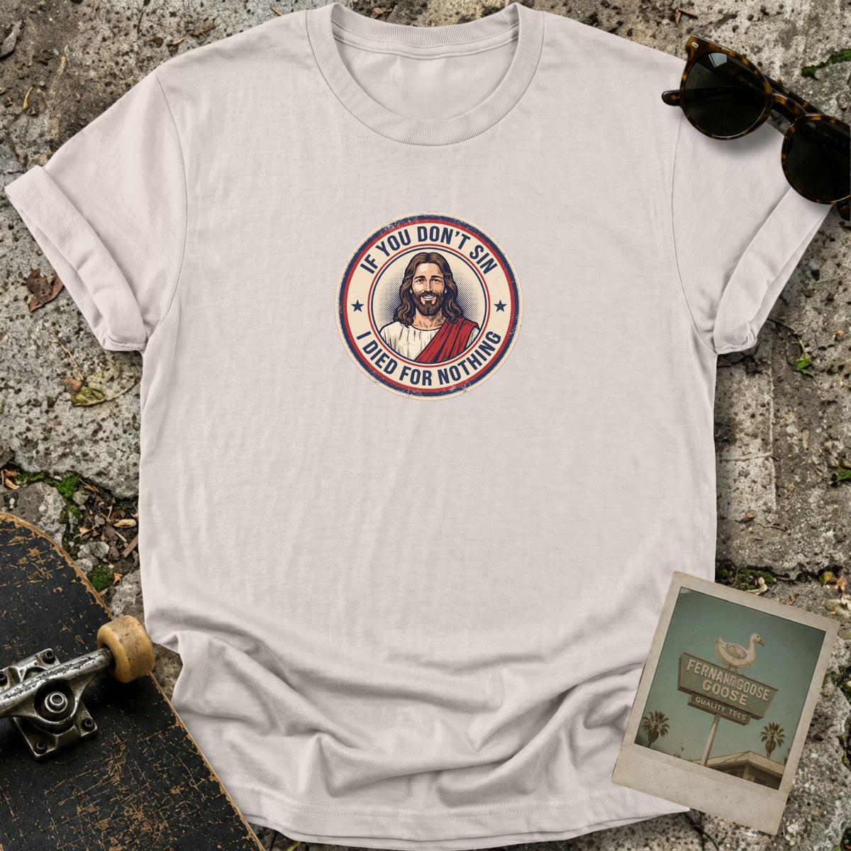 Jesus Says Sin T-Shirt