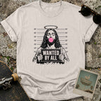 Wanted By All T-Shirt