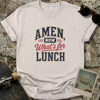 Amen Lunch T-Shirt