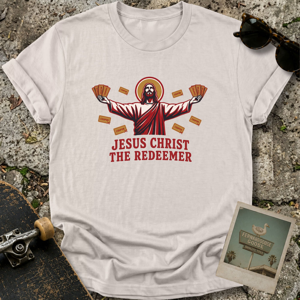 Coupon Redeemer T-Shirt