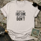 Throw Stones T-Shirt