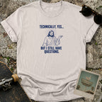 Technically Yes T-Shirt