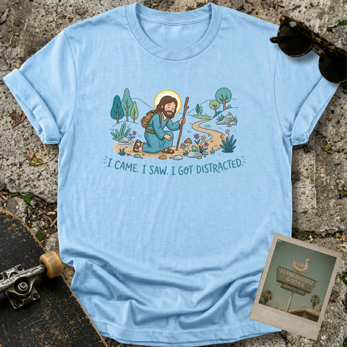 Got Distracted T-Shirt