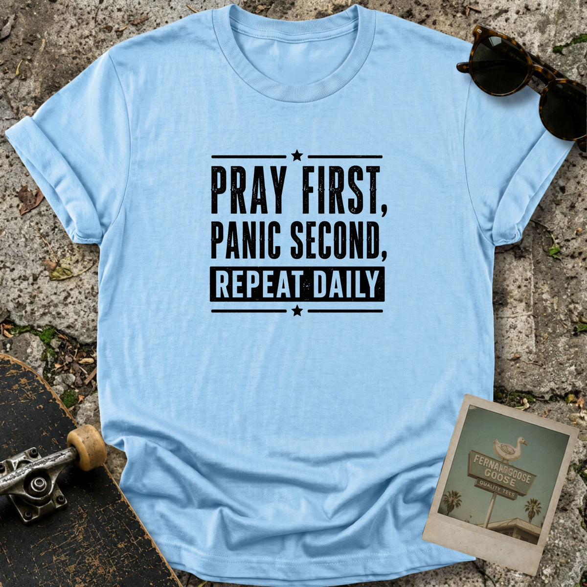 Pray First T-Shirt
