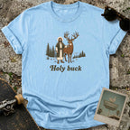 Holy Buck T-Shirt