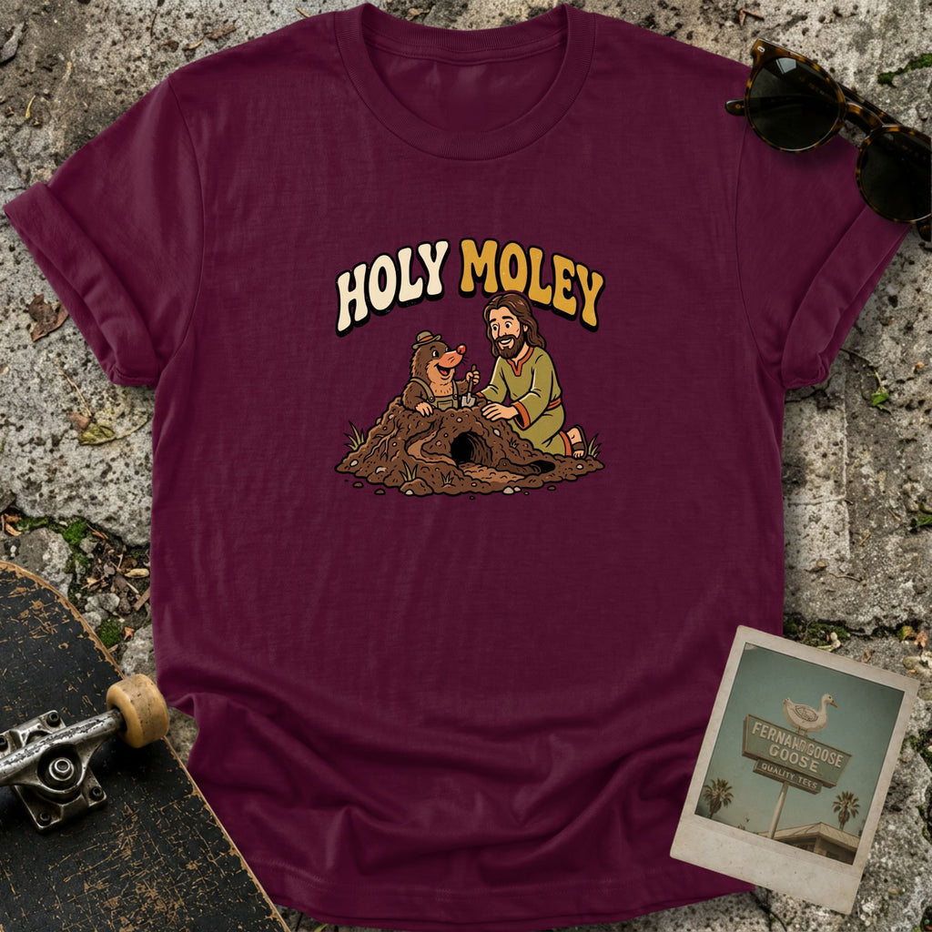 Holy Moley T-Shirt
