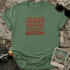 Still Deciding T-Shirt
