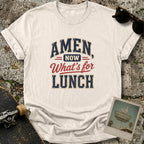 Amen Lunch T-Shirt