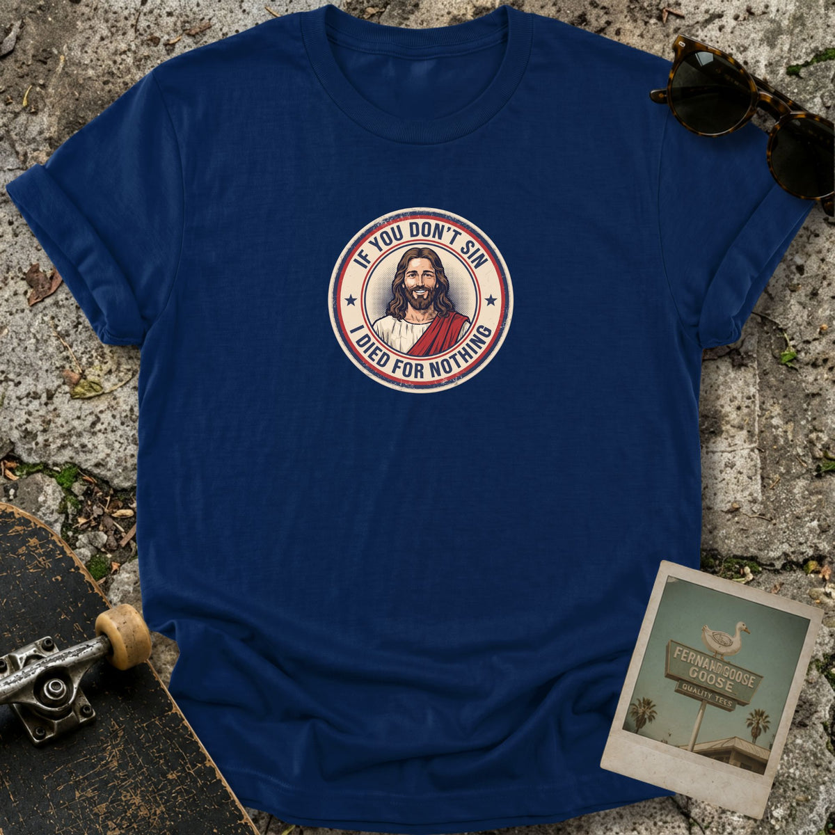 Jesus Says Sin T-Shirt