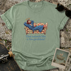 A You Problem T-Shirt