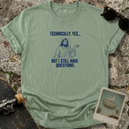 Technically Yes T-Shirt