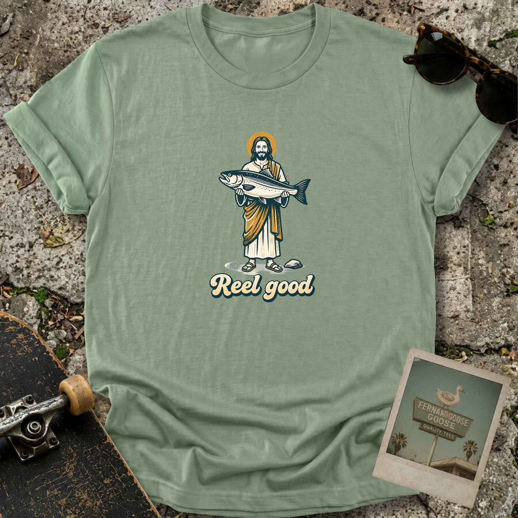 Reel Good T-Shirt