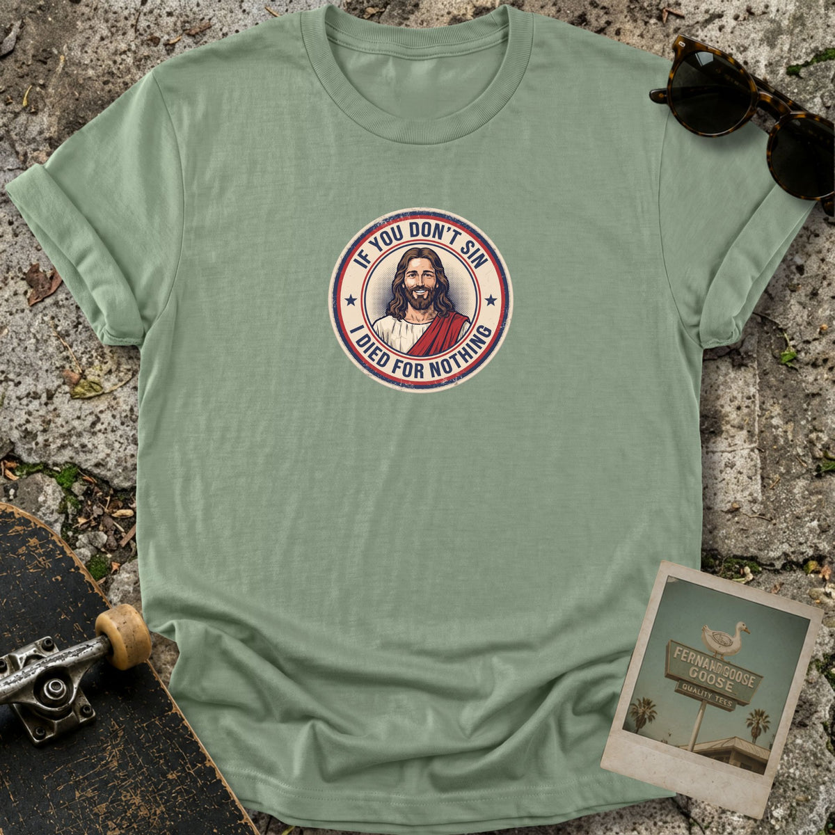 Jesus Says Sin T-Shirt